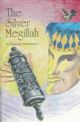 The Silver Megillah